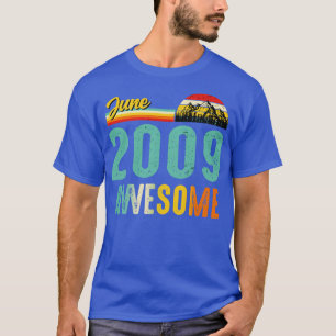 June 2009 Birthday Gift Shirt Vintage June 2009 Aw