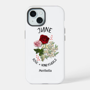 JUNE Birth Month Flower Custom Name iPhone 15 Case