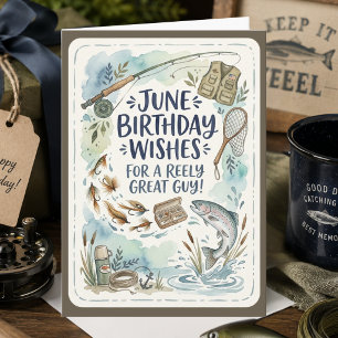 June Birthday Card for Him Watercolor Fishing Pun 