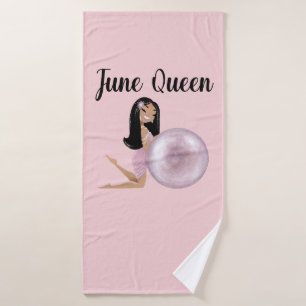 June Birthday Card June Queen  Bath Towel