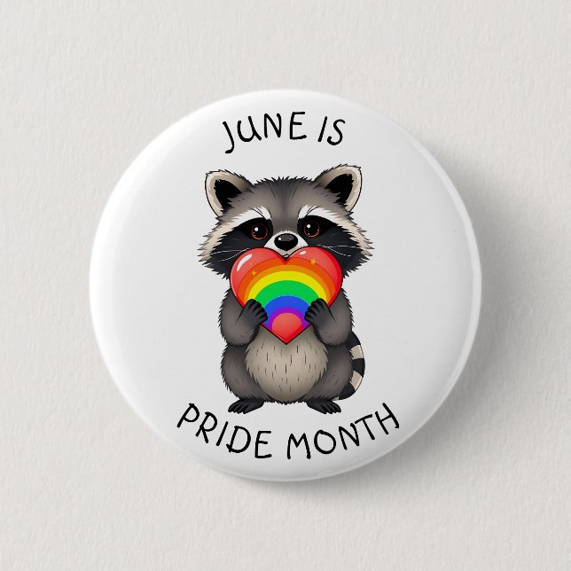 June is Pride Month | Cute Racoon with Rainbow   2 Inch Round Button (Front)