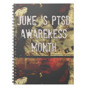 June is PTSD Awareness Month Spiral Notebook