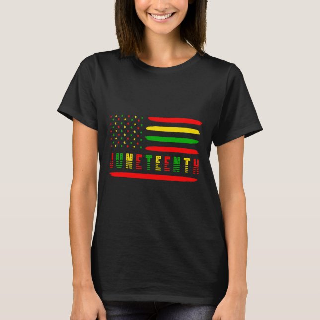 junenth afro american flag melanin black pride T-Shirt (Front)