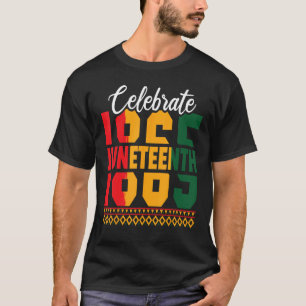 Junenth Is The Real Independence Day 1865 Freedom T-Shirt