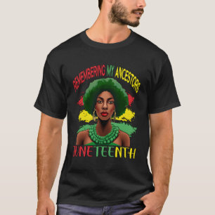 Junenth Remembering My Ancestors Black T-Shirt