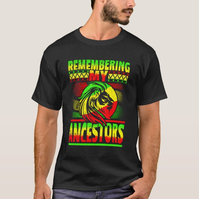 Junenth Remembering My Ancestors T-Shirt (Front)