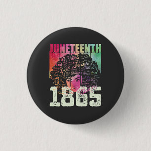 Juneteenth 1865 African American Black Freedom 1 Inch Round Button