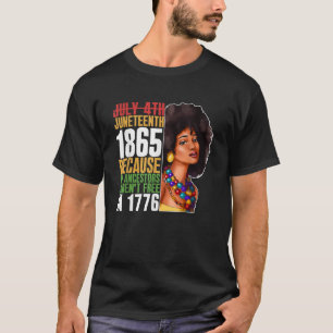 Juneteenth 1865 Black African Woman Black History  T-Shirt