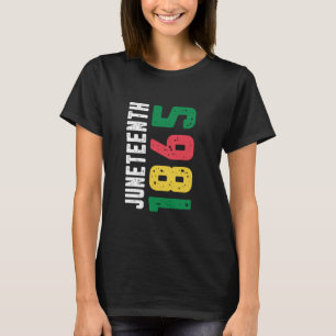 Juneteenth 1865 Black Freedom Day of African Ameri T-Shirt