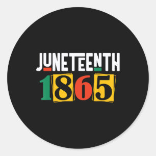 Juneteenth 1865 - Black History - African Civil Ri Classic Round Sticker