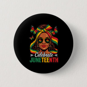 Juneteenth 1865 Celebrate Juneteenth Women African 2 Inch Round Button
