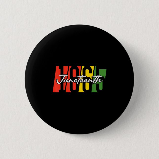 Juneteenth 1865 Celebration Black Freedom African  2 Inch Round Button (Front)