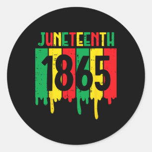 Juneteenth 1865 Drip African American Men Women Ki Classic Round Sticker