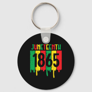 Juneteenth 1865 Drip African American Men Women Ki Keychain