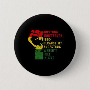 Juneteenth 1865 Emancipation Day Freedom Black Pri 2 Inch Round Button