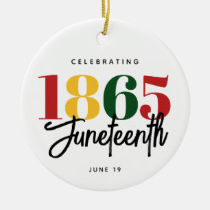 Juneteenth 1865 Freedom Black History Celebration Ceramic Ornament