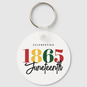 Juneteenth 1865 Freedom Black History Celebration Keychain