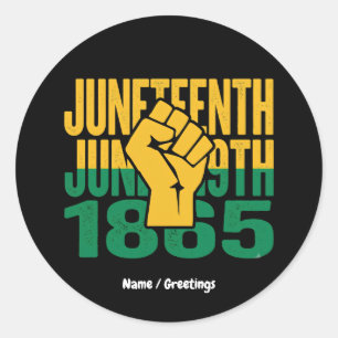 Juneteenth 1865 June 19th Black Freedom Graphic De Classic Round Sticker