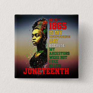 Juneteenth 1865 My Independence Day Pan-African 2 Inch Square Button