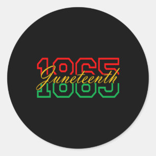 Juneteenth 2024 Celebrate Black Freedom 1865 Histo Classic Round Sticker