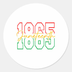 Juneteenth 2024 Celebrate Black Freedom 1865 Histo Classic Round Sticker
