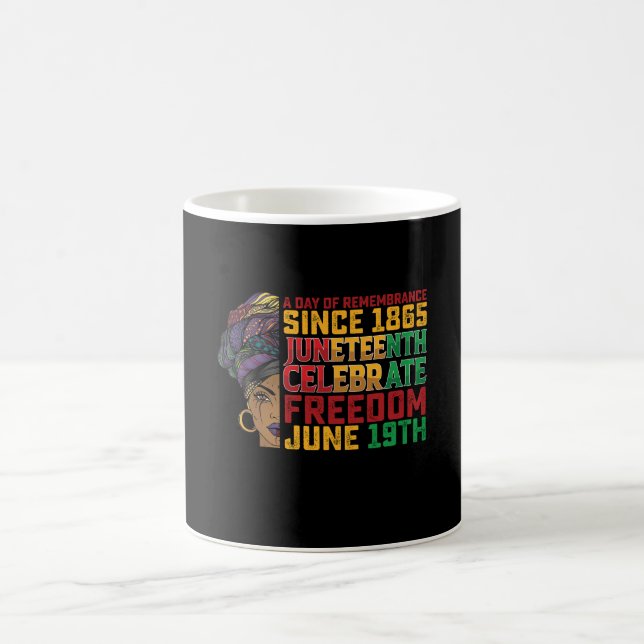 Juneteenth A Day Of Remembrance Black Freedom Coffee Mug (Center)