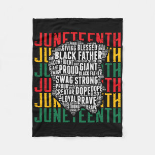 Juneteenth Afro Black Father Words African America Fleece Blanket