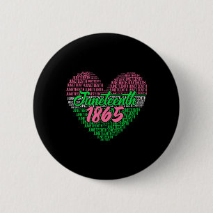 Juneteenth Aka Love Heart  2 Inch Round Button