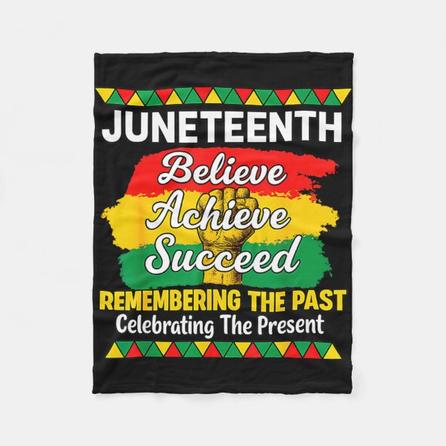 Juneteenth believe achieve succeed african fleece blanket (Front)
