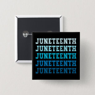 Juneteenth Black American African Celebration Cool 2 Inch Square Button