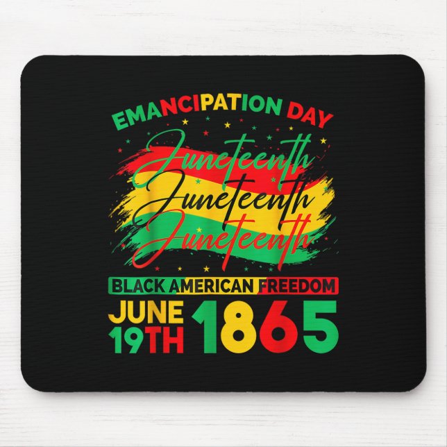 Juneteenth Black American Feedom 1865 Juneteenth M Mouse Pad (Front)