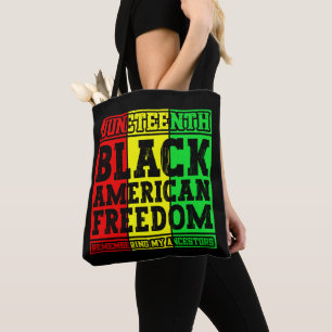 Juneteenth Black American Freedom Remembering Cool Tote Bag