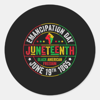 Juneteenth Black History Celebrating Black Freedom Classic Round Sticker