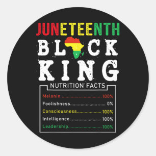 Juneteenth Black King Nutrition Facts Father's Day Classic Round Sticker
