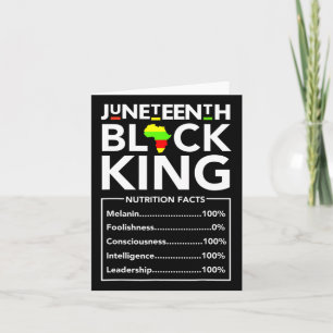 Juneteenth Black King Nutritional Facts Melanin Me Card