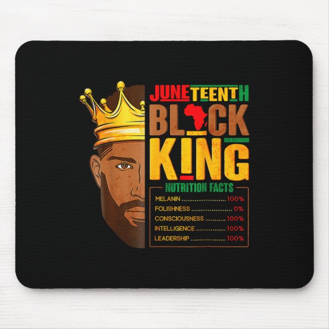 Juneteenth Black King Nutritional Facts Pride Afri Mouse Pad (Front)