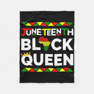 Juneteenth Black Queen Freedom Day June 19th 1865 Fleece Blanket