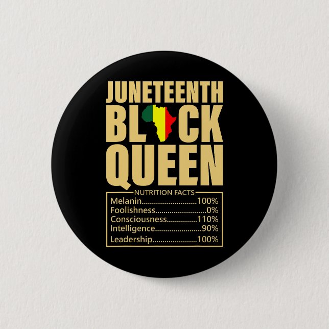 Juneteenth Black Queen Nutrition Facts Black Histo 2 Inch Round Button (Front)