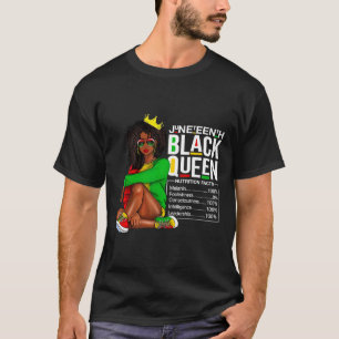 Juneteenth Black Queen Nutritional Facts 4th Of Ju T-Shirt