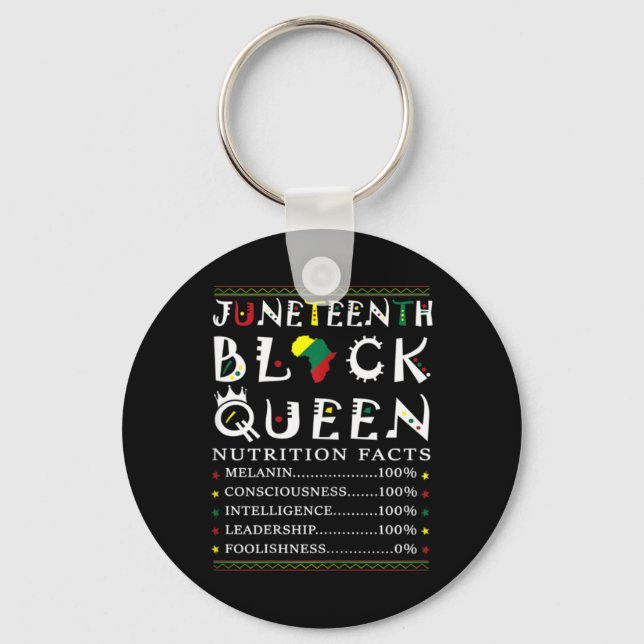 juneteenth black queen nutritional facts melanin a keychain (Front)
