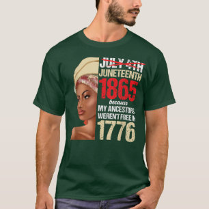 Juneteenth Black Woman 1865 Girl Independence Day T-Shirt