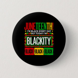 Juneteenth Blackity Black History African Women Gi 2 Inch Round Button