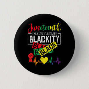 Juneteenth Blackity Heartbeat Freedom African June 2 Inch Round Button