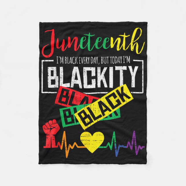 Juneteenth Blackity Heartbeat Freedom African June Fleece Blanket (Front)