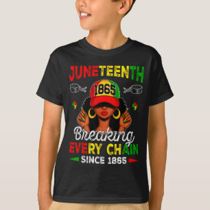 Juneteenth breaking every chain 1865 afro black T-Shirt
