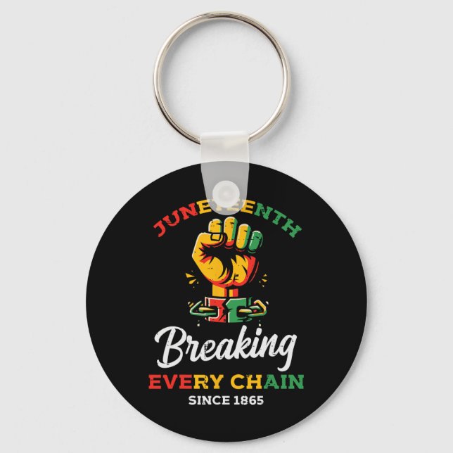 Juneteenth Breaking Every Chain Black African Men  Keychain (Front)