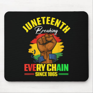 Juneteenth Breaking Every Chain Since 1865 Power M Mouse Pad