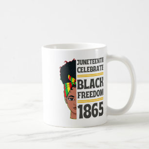 Juneteenth Celebrate Black Freedom 1865 African Ci Coffee Mug