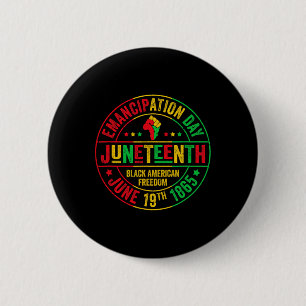 Juneteenth Celebrate Freedom 1865 African American 2 Inch Round Button