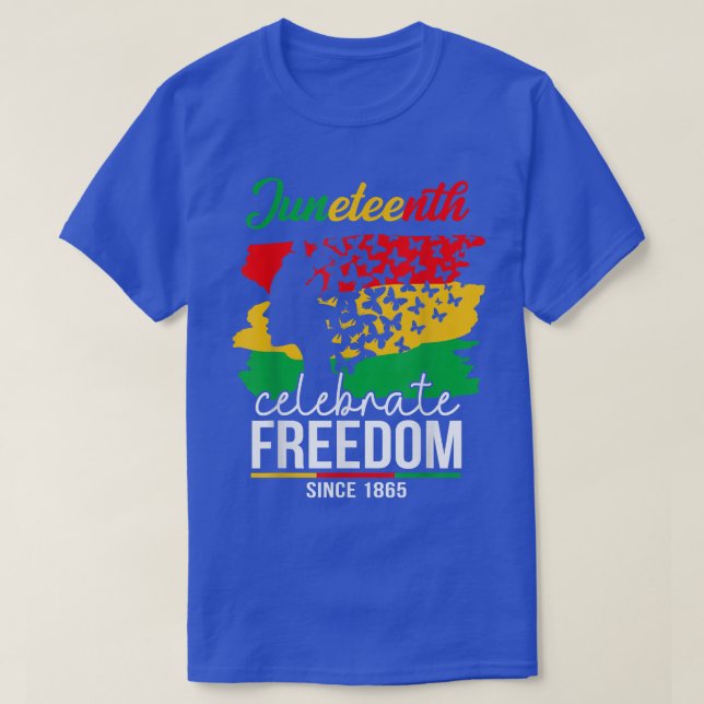 Juneteenth Celebrate Freedom Since 1865 Black Quee T-Shirt (Design Front)